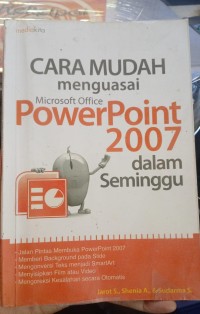 Image of Cara Mudah Menguasai Ms.PowerPoint 2007