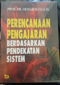 Image of Perencanaan Pengajaran Berdasarkan Pendekatan Sistem