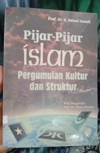 Image of Pijar-pijar Islam Pergumulan Kultur dan Stuktur